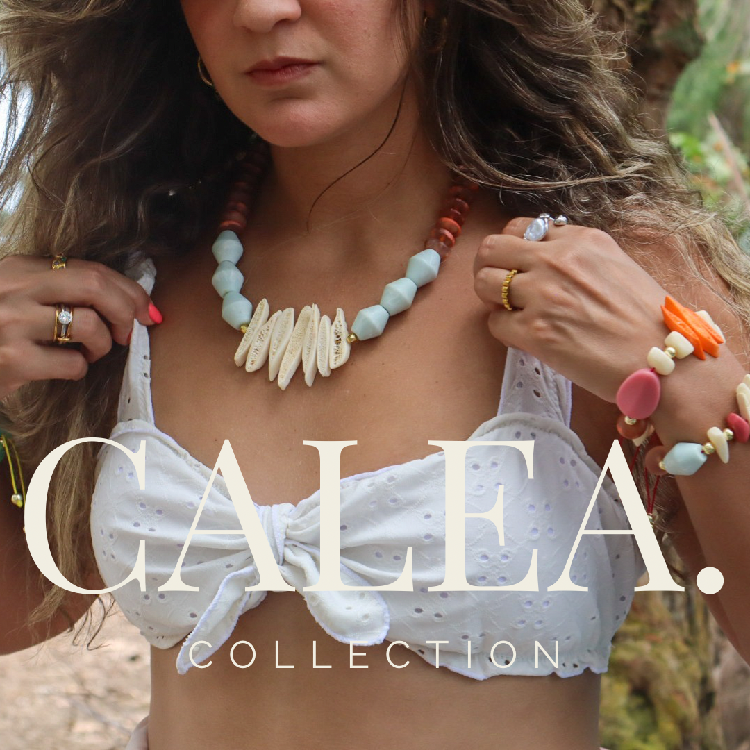 Calea Collection [tropi.CALEA.]